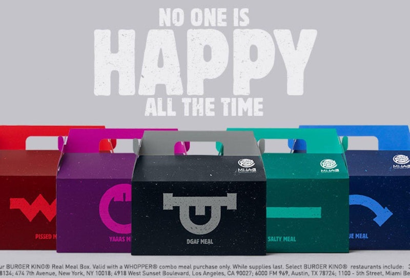 Burger king unhappy meals real pissed dgaf meaning yaaas mental health awareness 0.jpg?ixlib=rails 2.1