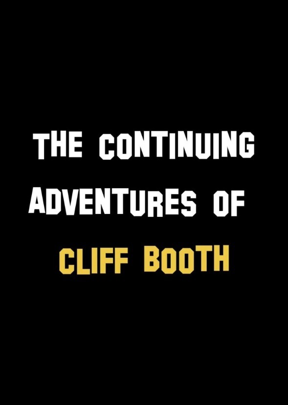 The continuing adventures of cliff booth fan casting poster 569224 large.jpg?ixlib=rails 2.1